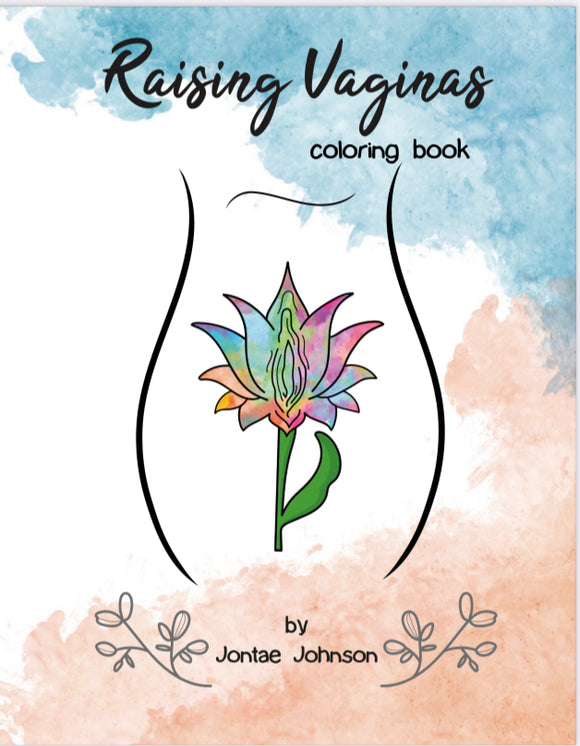 Raising Vaginas Adult Coloring Book